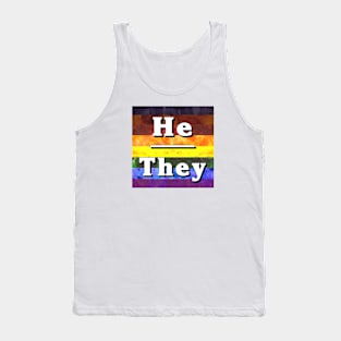 He-They Pronouns: Inclusive Tank Top